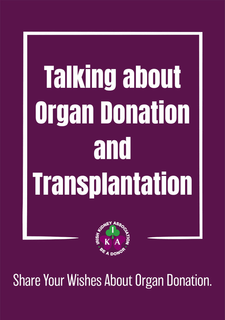 ODAW Leave No Doubt A4 Poster (English) | Organ Donor Awareness Week | Irish Kidney Association